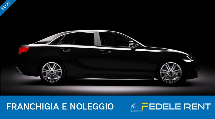 Franchigia noleggio auto: tutte le informazioni necessarie